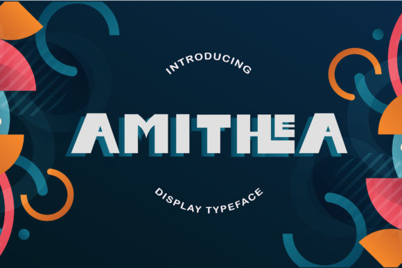 Amithea: A Robotic Display Font for Bold Branding