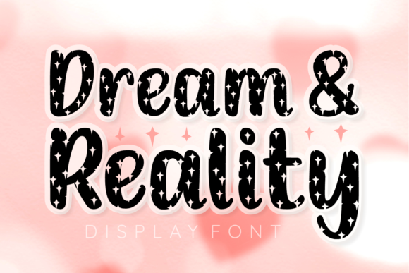 Dream and Reality Font for Business Branding