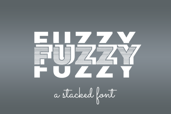 Fuzzy: A Display Font for Thoughtful Typography