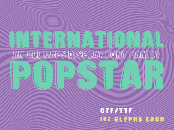 International Popstar Font for Web Design